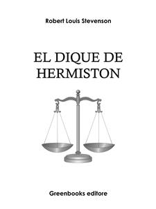 El dique de Hermiston - Robert Louis Stevenson - E-Book