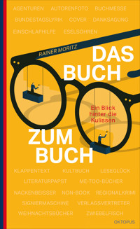 Das Buch zum Buch - Rainer Moritz - E-Book
