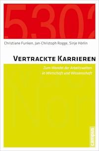 Vertrackte Karrieren - Christiane Funken - E-Book