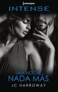 Una noche nada más - JC Harroway - E-Book