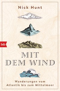 Mit dem Wind - Nick Hunt - E-Book