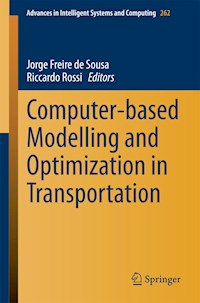 Computer-based Modelling and Optimization in Transportation -  - E-Book