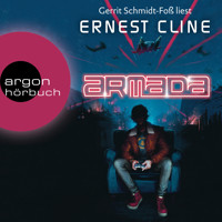 Armada - Nur du kannst die Erde retten (Ungekürzte Lesung) - Ernest Cline - Hörbuch