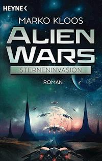 Alien Wars - Sterneninvasion - Marko Kloos - E-Book