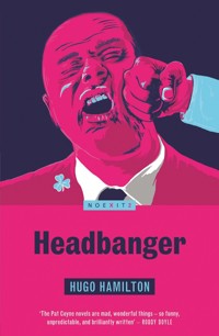 Headbanger - Hugo Hamilton - E-Book