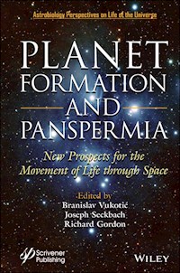 Planet Formation and Panspermia - - E-Book