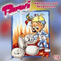 Folge 19: Abenteuer auf Kryptonien - Fred Schreier - Hörbuch