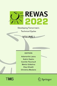 REWAS 2022: Developing Tomorrow’s Technical Cycles (Volume I) -  - E-Book