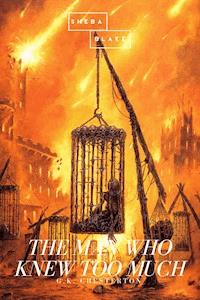 The Man Who Knew Too Much - G.K. Chesterton - E-Book