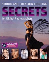 Studio and Location Lighting Secrets for Digital Photographers - Rick Sammon - E-Book