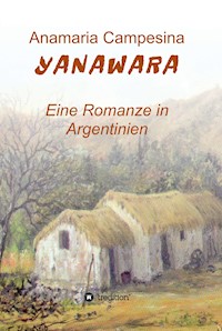 YANAWARA - Anamaria Campesina - E-Book