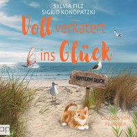 Voll verkatert ins Glück - Sylvia Filz - Hörbuch