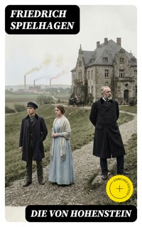 Die von Hohenstein - Friedrich Spielhagen - E-Book
