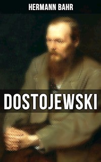Dostojewski - Hermann Bahr - E-Book