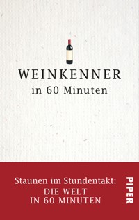 Weinkenner in 60 Minuten - Gordon Lueckel - E-Book