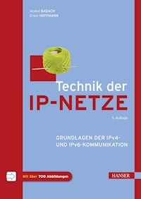 Technik der IP-Netze - Anatol Badach - E-Book
