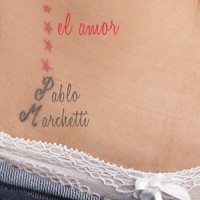 El amor - Pablo Marchetti - Hörbuch