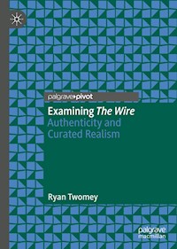 Examining The Wire - Ryan Twomey - E-Book