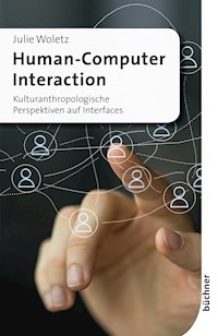 Human-Computer Interaction - Julie Woletz - E-Book