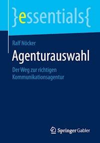 Agenturauswahl - Ralf Nöcker - E-Book