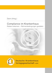 Compliance im Krankenhaus - - E-Book