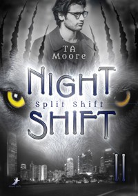 Split Shift - TA Moore - E-Book