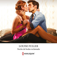 Noche de bodas reclamada - Louise Fuller - Hörbuch