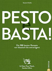 Pesto e Basta! - Susann Kreihe - E-Book