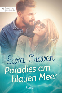 Paradies am blauen Meer - Sara Craven - E-Book
