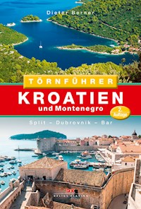 Törnführer Kroatien und Montenegro - Dieter Berner - E-Book
