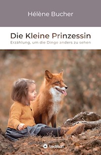 Die Kleine Prinzessin - Hélène Bucher - E-Book