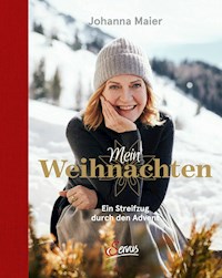 Mein Weihnachten - Johanna Maier - E-Book
