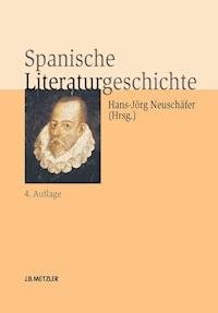 Spanische Literaturgeschichte - - E-Book
