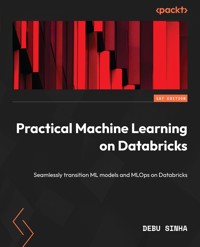 Practical Machine Learning on Databricks - Debu Sinha - E-Book