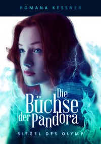 Die Büchse der Pandora - Romana Kessner - E-Book