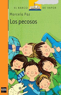 Los pecosos - Marcela Paz - E-Book