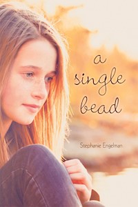A Single Bead - Stephanie Engelman - E-Book
