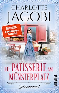 Die Patisserie am Münsterplatz – Zeitenwandel - Charlotte Jacobi - E-Book