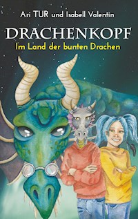 Drachenkopf - Ari TUR - E-Book