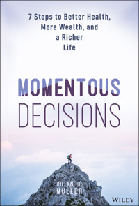 Momentous Decisions - Brian D. Muller - E-Book