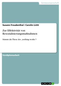 Zur Effektivität von Resozialisierungsmaßnahmen - Susann Freudenthal - E-Book