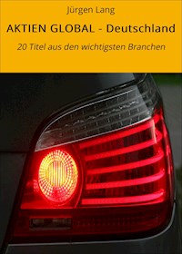 AKTIEN GLOBAL - Deutschland - Jürgen  Lang - E-Book