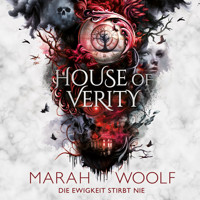House of Verity - Marah Woolf - Hörbuch