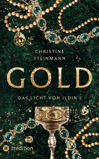 GOLD - Christine Steinmann - E-Book