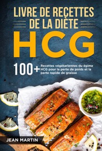 Livre de recettes de la diète HCG - Jean Martin - E-Book
