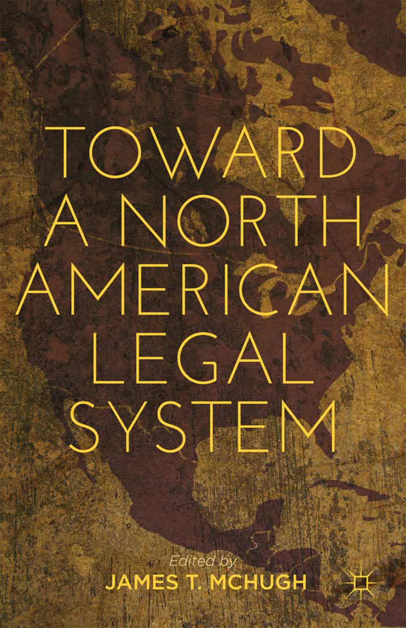 Toward a North American Legal System -  - E-Book