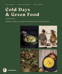 Cold Days & Green Food - Saskia van Deelen - E-Book