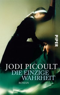 Die einzige Wahrheit - Jodi Picoult - E-Book
