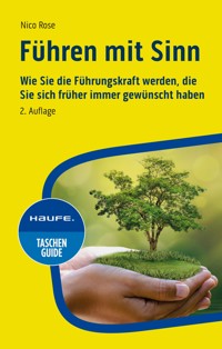 Führen mit Sinn - Nico Rose - E-Book