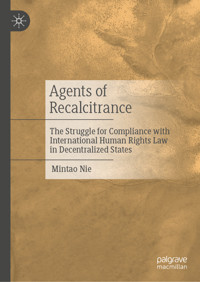 Agents of Recalcitrance - Mintao Nie - E-Book